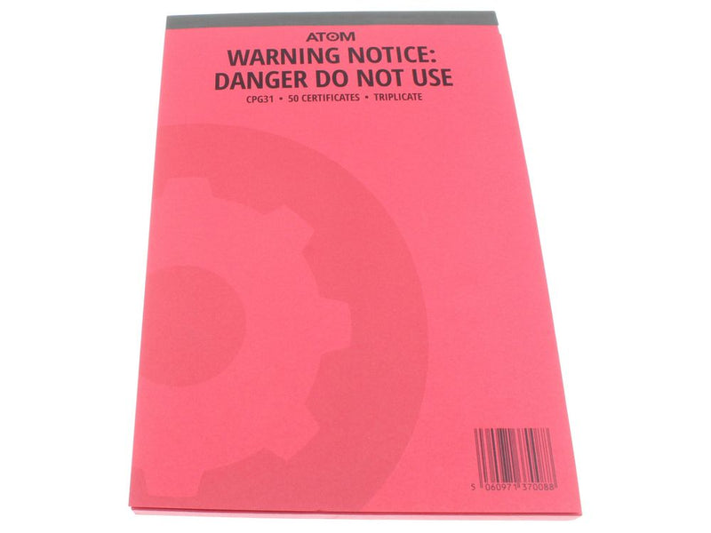 Atom AT-CPG31B-S-50 Warning/Danger Do Not Use Notice - Pack of 50